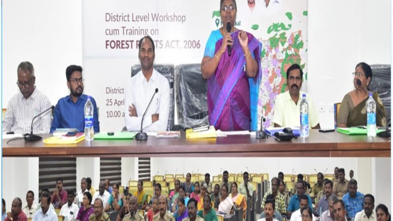 வன உரிமைச் சட்டம்-2006 நடைமுறைப்படுத்துவதில் திறன் வளர்ப்புப் பயிற்சி வகுப்பு…